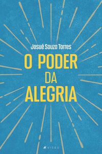 O poder da alegria