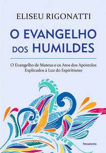 O Evangelho dos Humildes