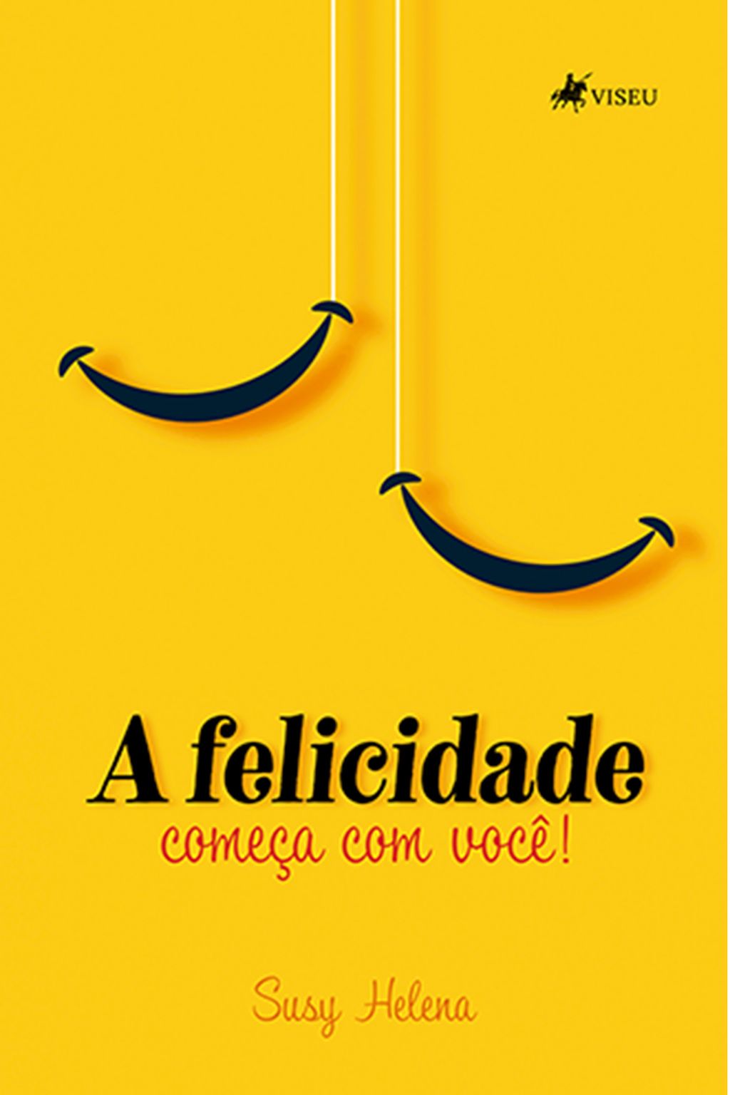 A felicidade