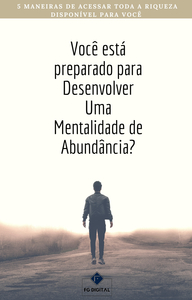 5 Maneiras de acessar toda riqueza disponível para você