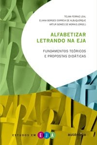 Alfabetizar letrando na EJA