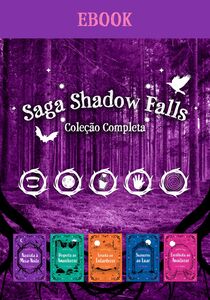 Saga Shadow Falls