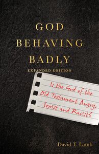 God Behaving Badly