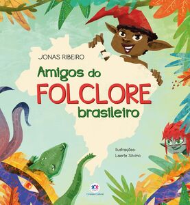 Amigos do folclore brasileiro