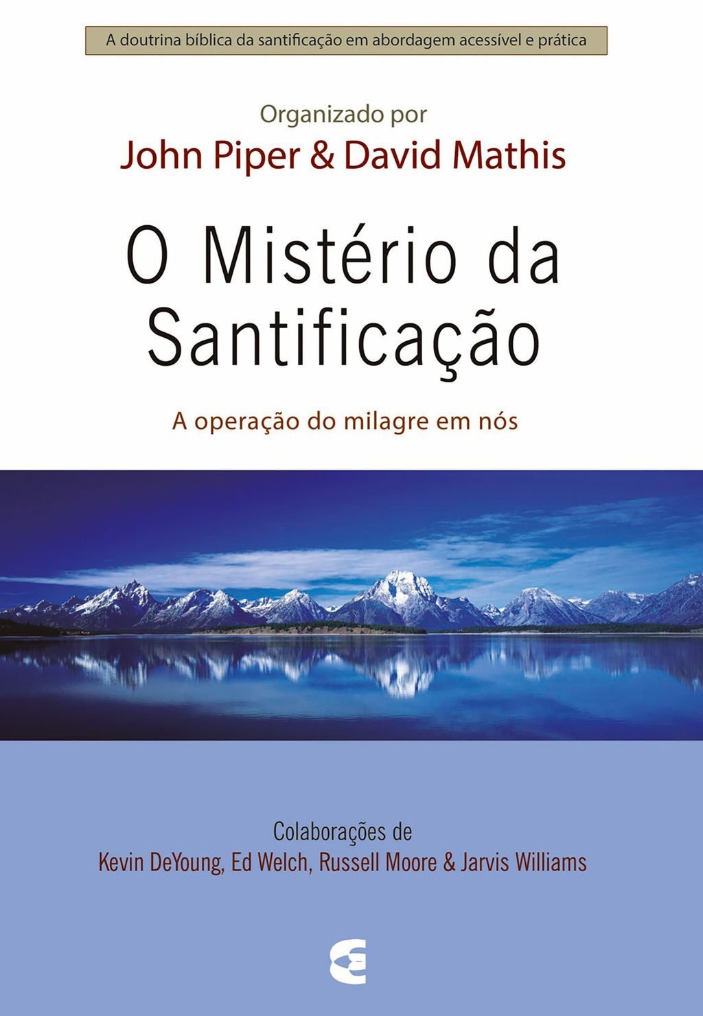 O mistério da santificação