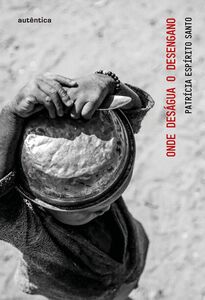 Onde deságua o desengano