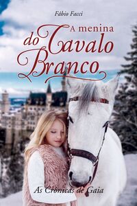 A menina do cavalo branco