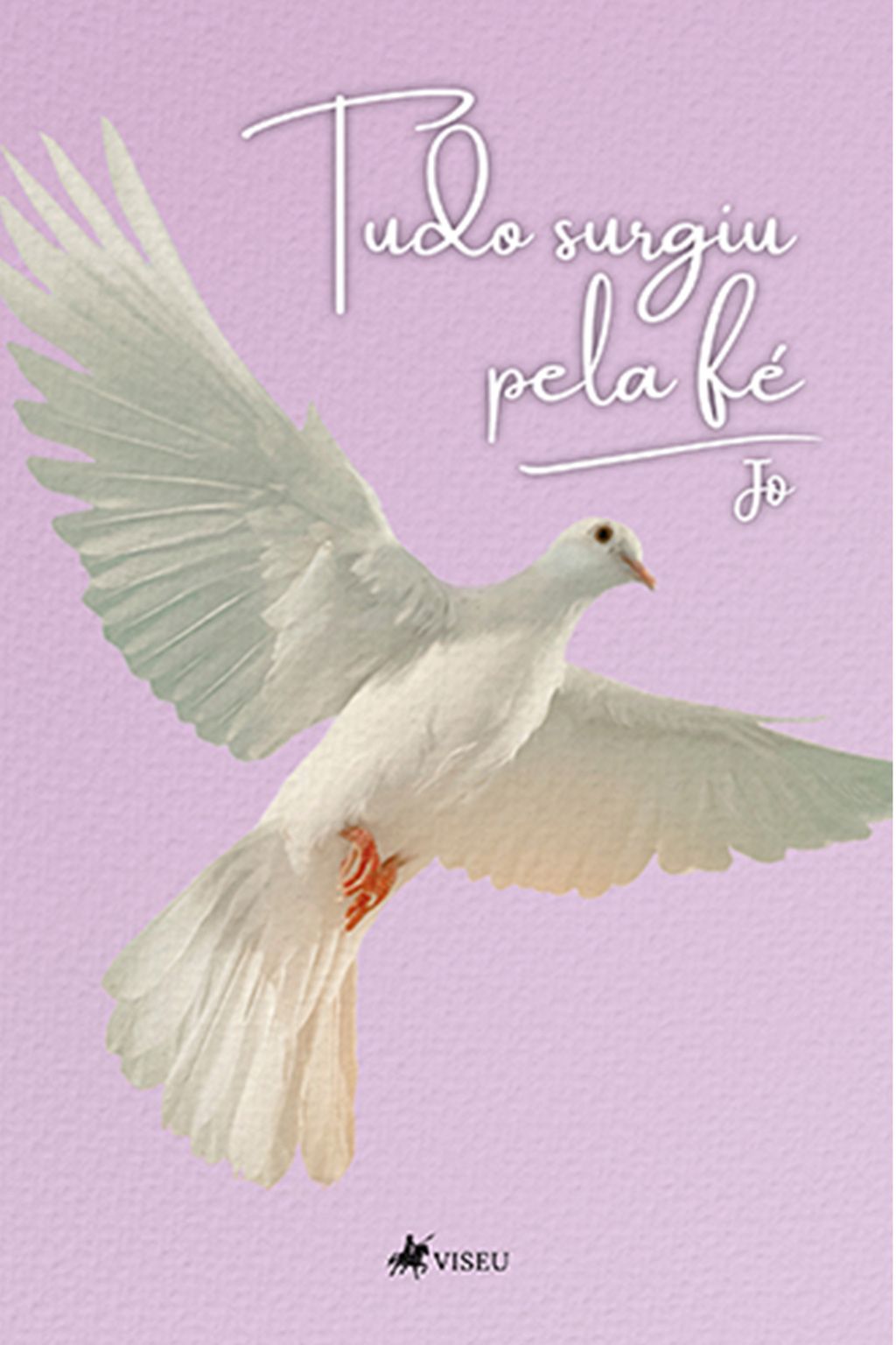 Tudo surgiu pela fé