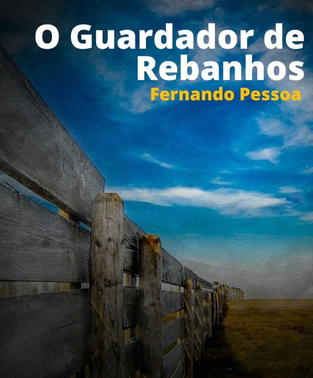 O Guardador de Rebanhos