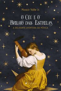 O céu e o brilho das estrelas