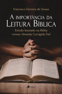 A importância da leitura Bíblica