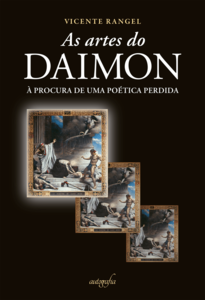 As artes do daimon: à procura de uma poética perdida
