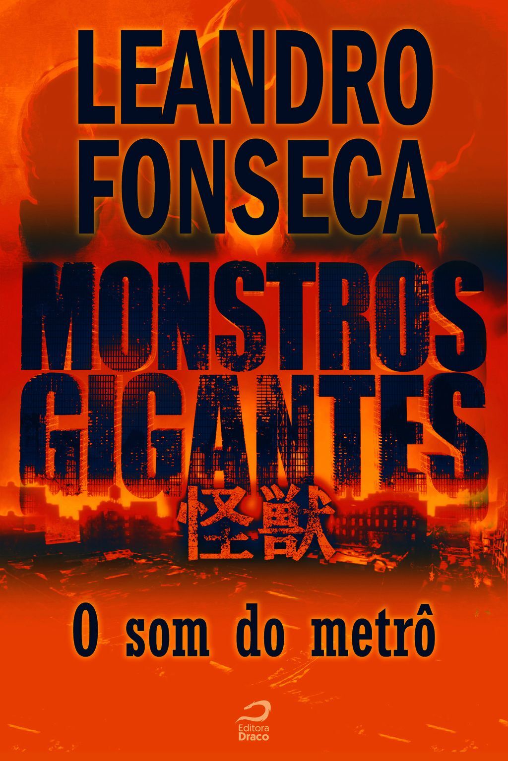 Monstros Gigantes - Kaiju - O Som Do Metrô