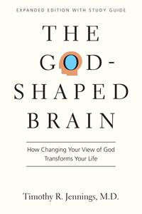 The God-Shaped Brain