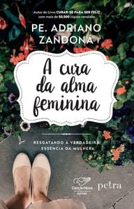 A cura da alma feminina