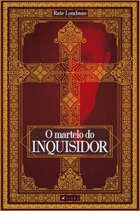 O martelo do inquisidor