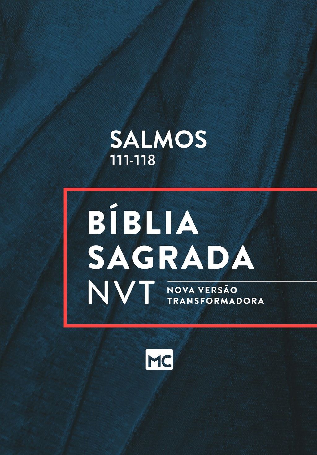 Salmos 111-118, NVT