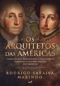 Os Arquitetos das Américas