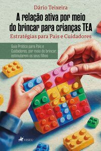 A relação ativa por meio do brincar para crianças TEA
