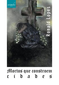 Mortos que constroem cidades