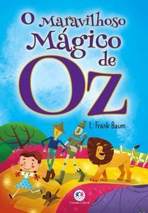 O maravilhoso mágico de Oz