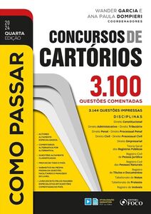 Como Passar em Concursos de Cartórios - 4ª Ed - 2024