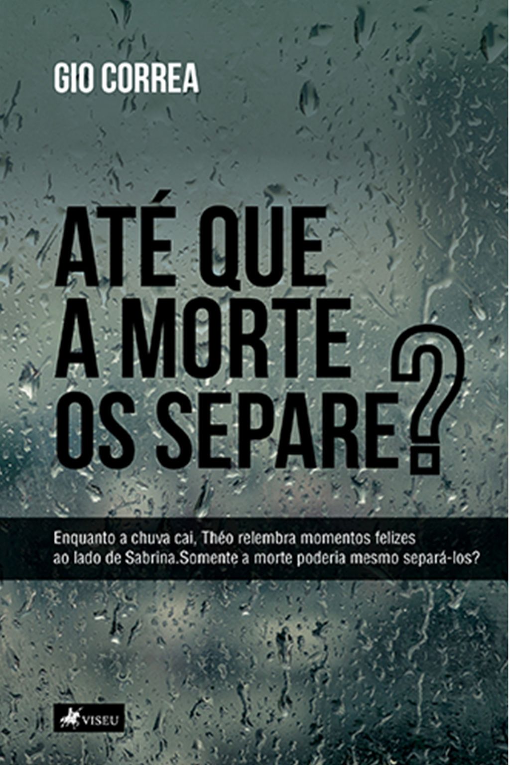 Até que a morte os separe?