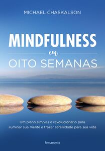 Mindfulness em Oito Semanas