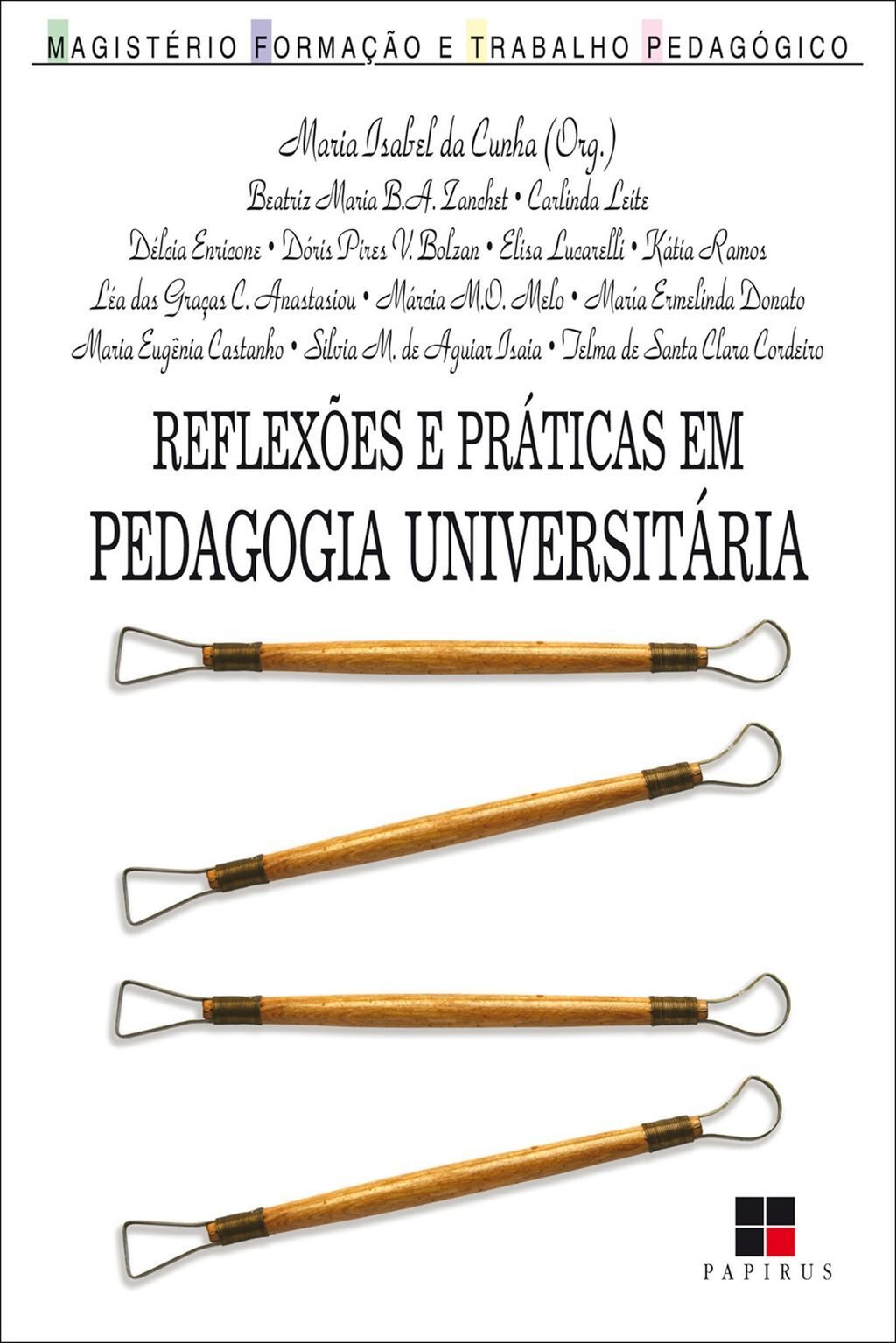 Reflexões e práticas em pedagogia universitária