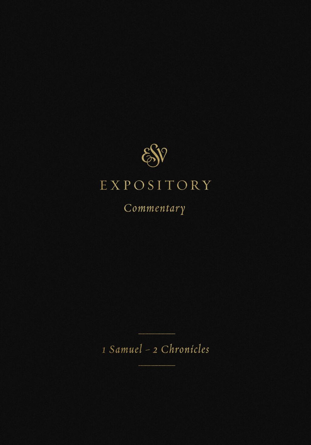 ESV Expository Commentary (Volume 3)