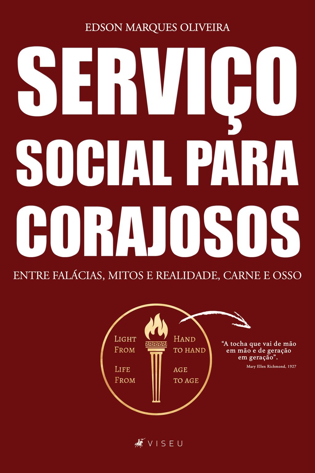 Serviço social para corajosos