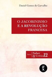O Jacobinismo e a revolução francesa