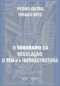 O Soberano da Regulação