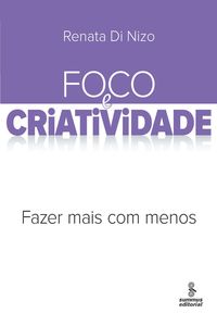 Foco e criatividade