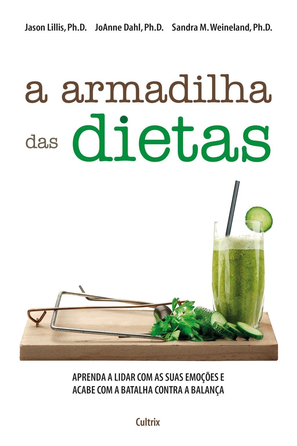 A Armadilha das Dietas