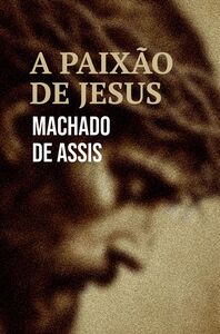 A paixão de Jesus