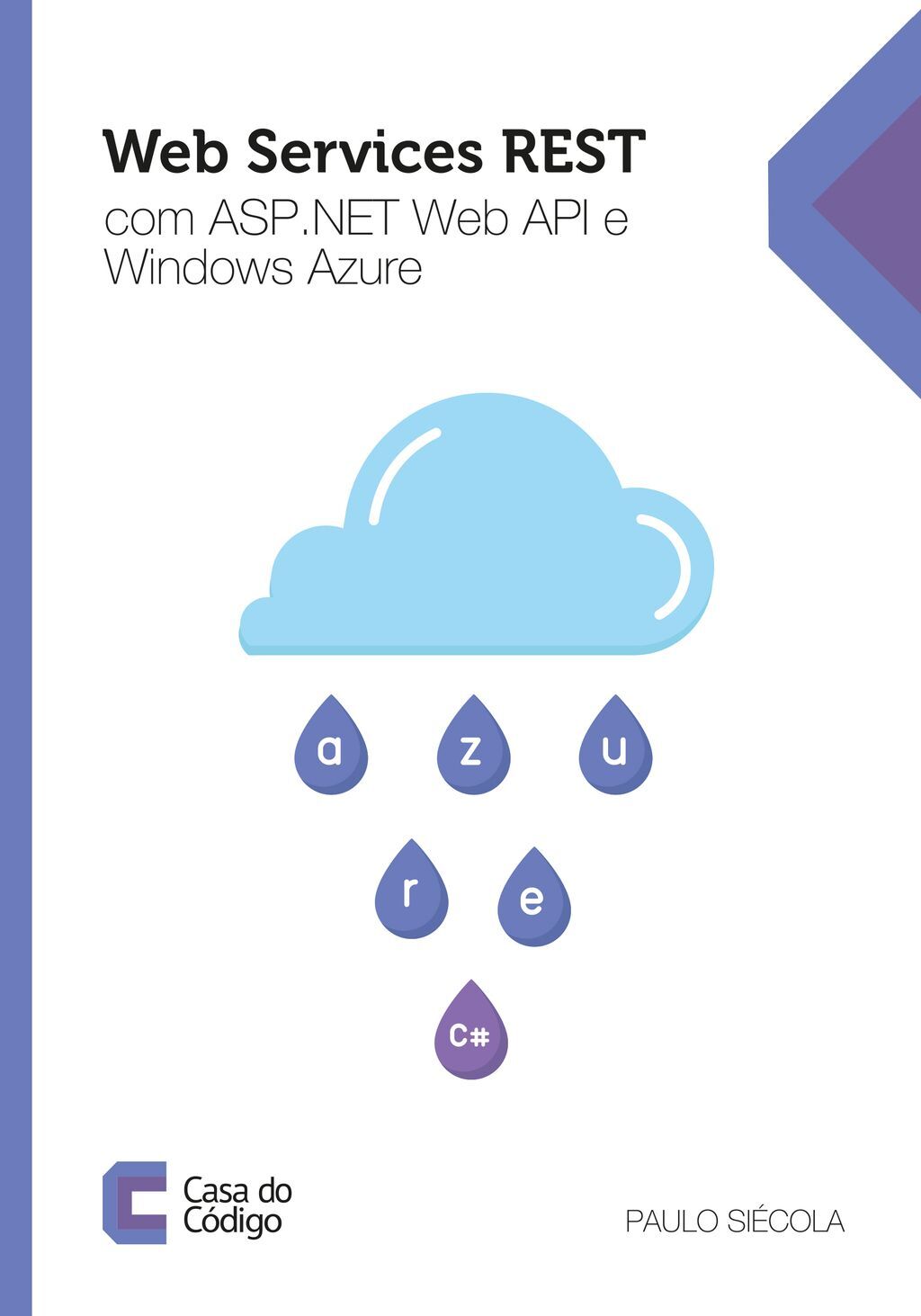 Web Services REST com ASP .NET Web API e Windows Azure