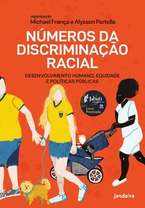 Números da discriminação racial