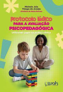 Protocolo lúdico para a avaliação psicopedagógica