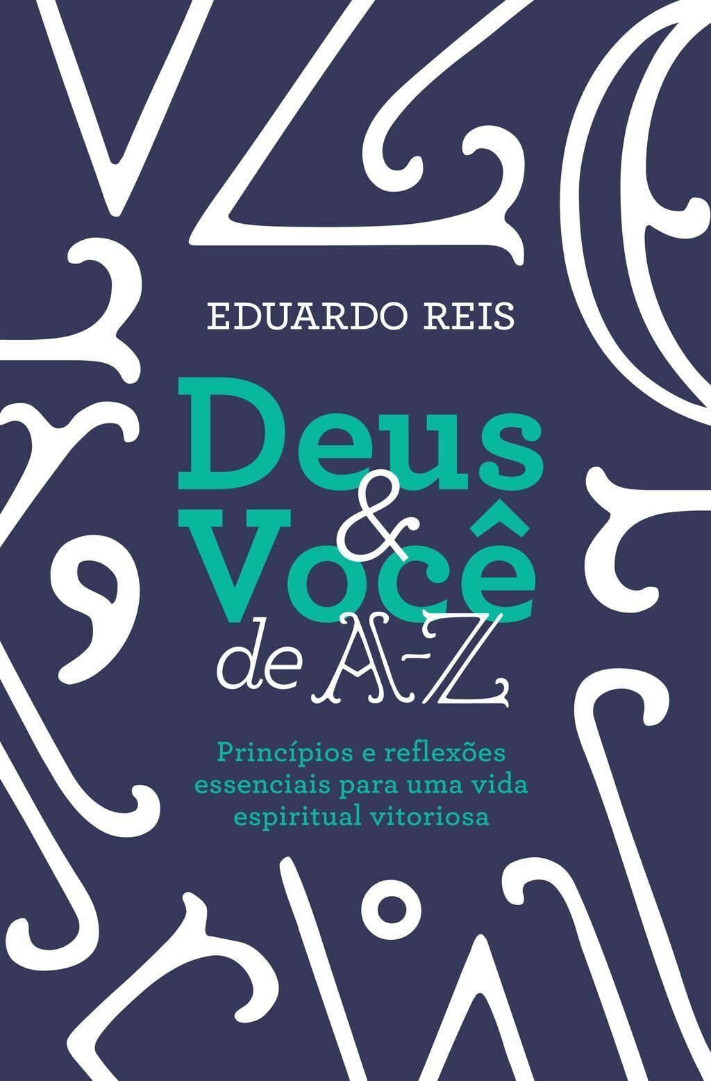 Deus & você de A-Z