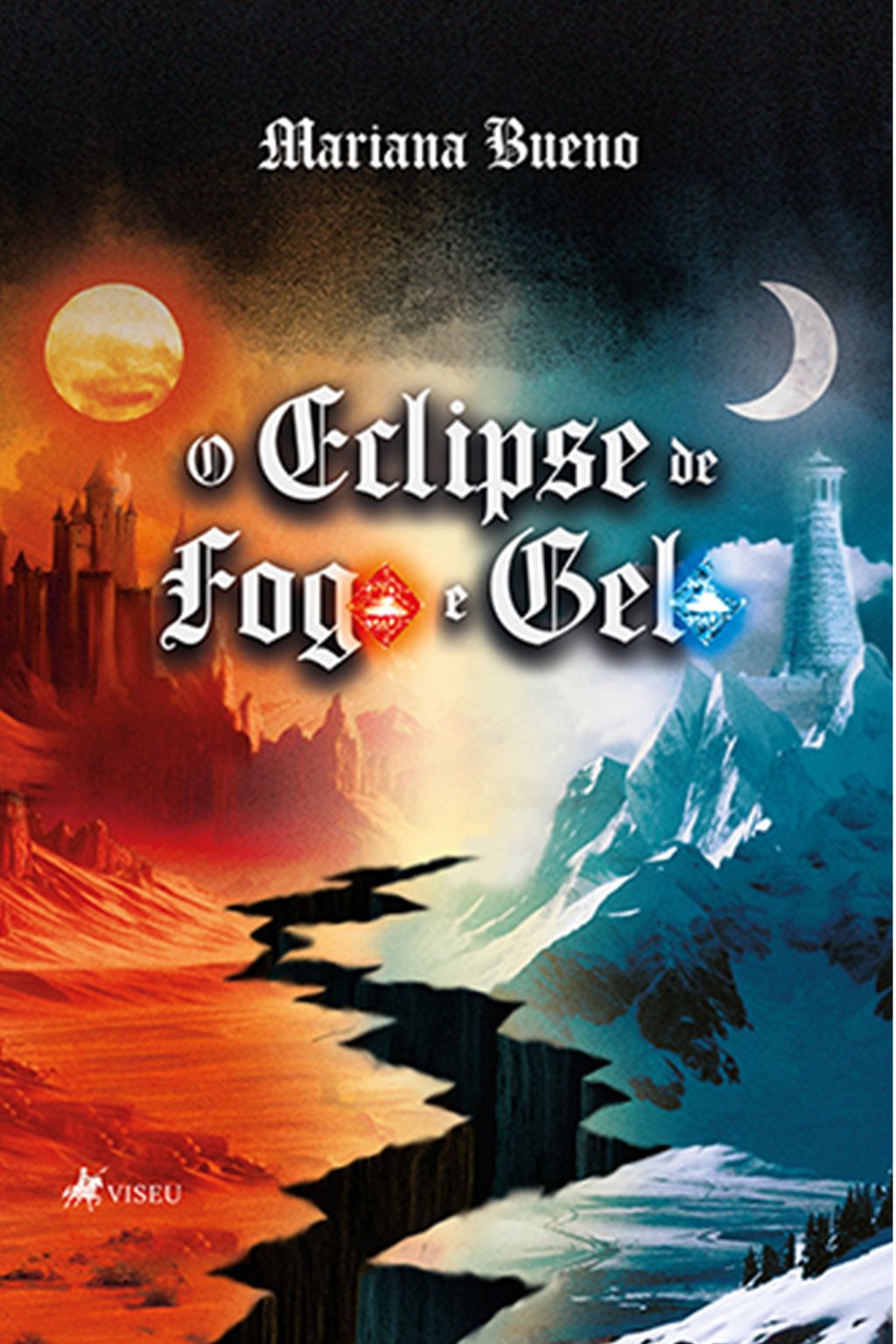 O Eclipse de Fogo e Gelo