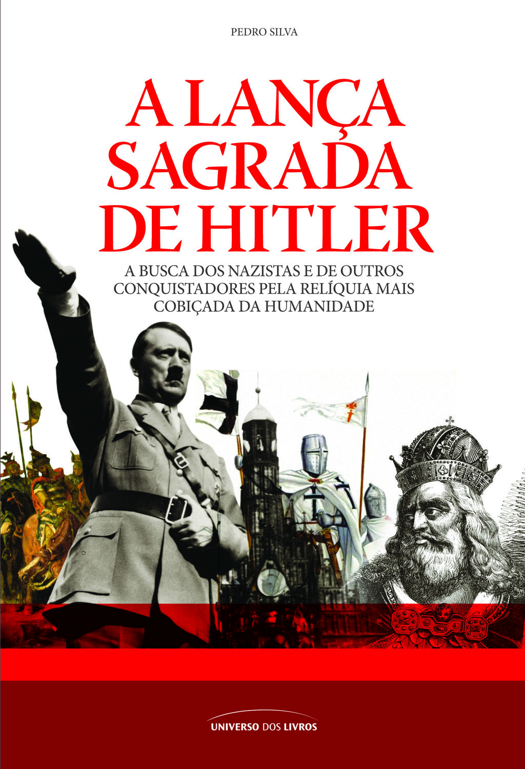 A lança sagrada de Hitler