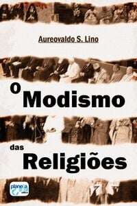 O Modismo das Religiões