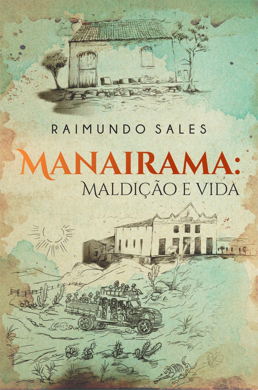 Manairama - Maldição e Vida