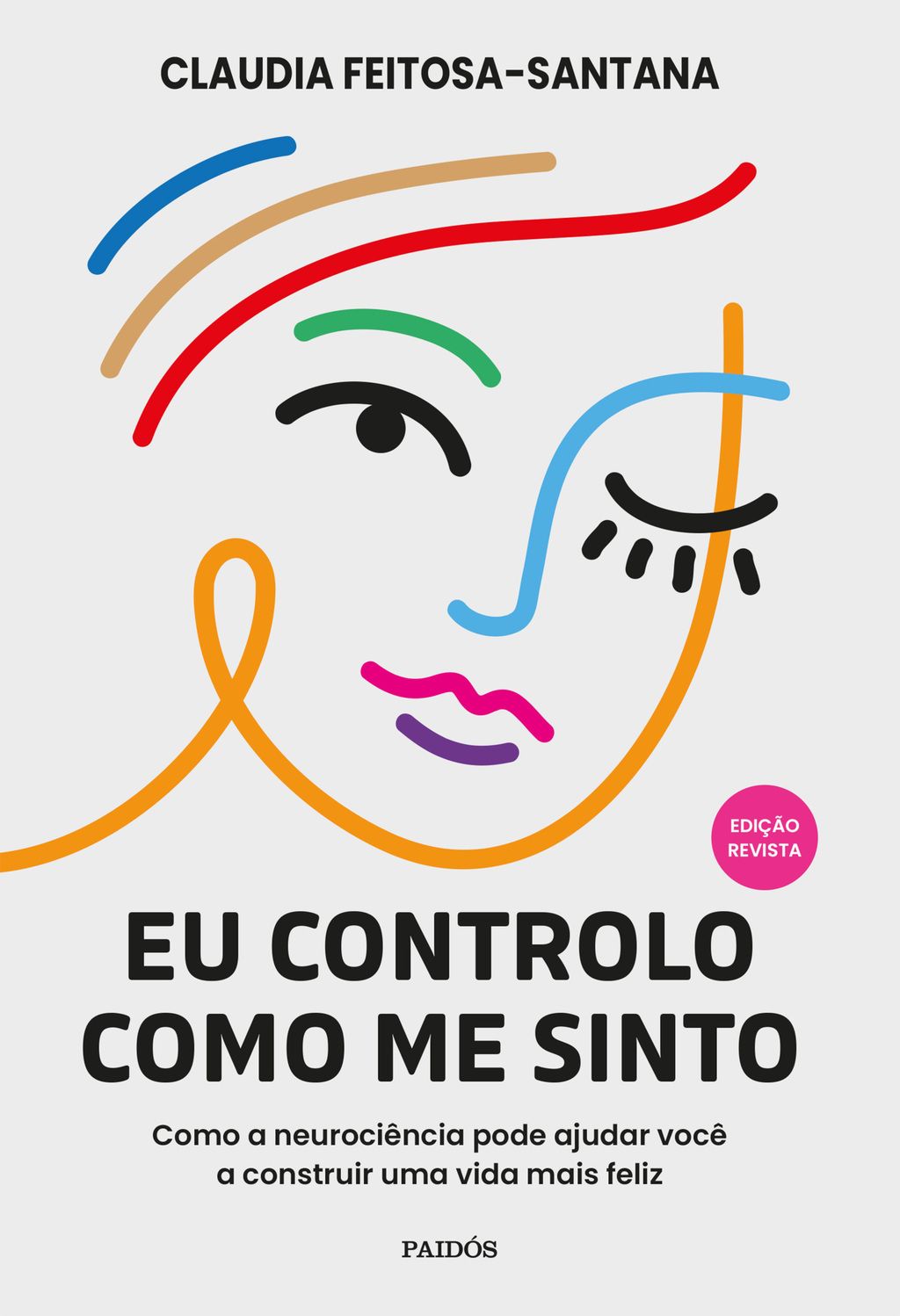 Eu controlo como me sinto - Edição Revista