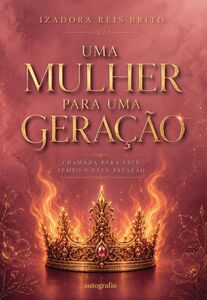 Uma mulher para uma geração