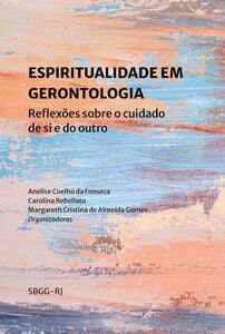 Espiritualidade em gerontologia