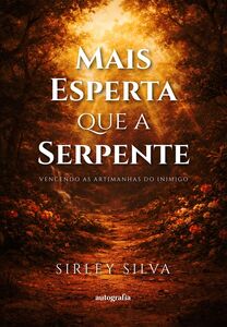 Mais Esperta que a Serpente
