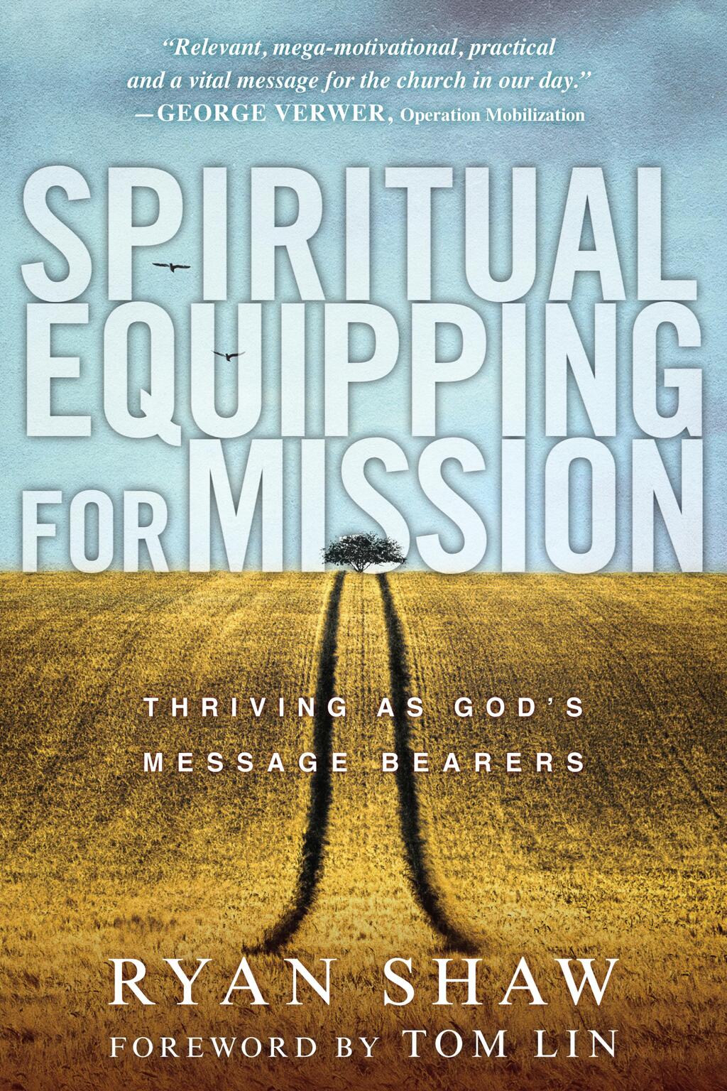 Spiritual Equipping for Mission