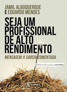 Seja um profissional de alto rendimento